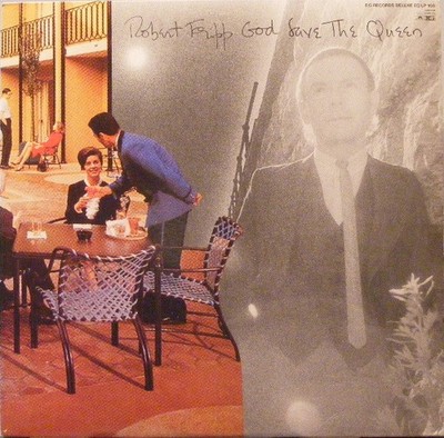 Robert Fripp - God Save The Queen / Under Heavy Manners (LP, Album) (Very Good P