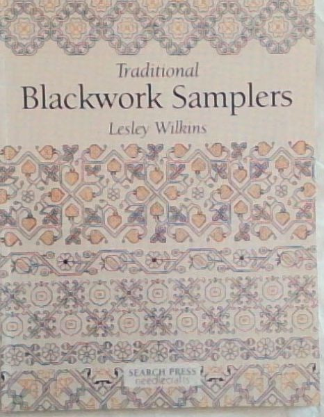 Wilkins, Lesley .. Traditional Blackwork Samplers (Needlecrafts)
