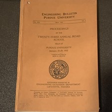 Lot Of 6 1930’s Engineering Bulletin Purdue University Highway Improvement