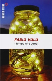 Il tempo che vorrei von Fabio Volo | Buch | Zustand gut