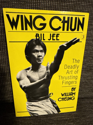 Wing Chun Bil Jee Book By William Cheung