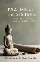 Psalms of The Sisters | Psalms of The Early Buddhists | Davids | Taschenbuch