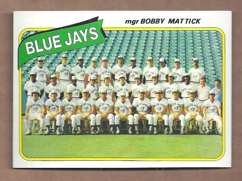 1980 Topps TEAM CHECKLIST #577 TORONTO BLUE JAYS **UNMARKED** EX CONDITION