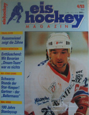 Eishockey Magazin 4 April 1993, Pavel Bure, Hedos München, Stanleyc. u.v.m. RAR!