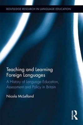 Teaching and Learning Foreign Languages: A History of Language Education, Assess
