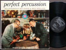 ROY HARTE & MILT HOLLAND Perfect Percussion LP WORLD PACIFIC WP-1405 US '61 MONO ROY HARTE & MILT HOLLAND Perfect Percussion LP WORLD PACIFIC WP-1405 US '61 MONO