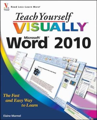 Teach Yourself Visually Word 2010 - Paperback, by Marmel Elaine - Very Good