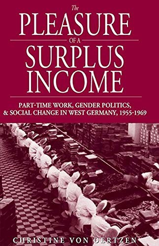 The Pleasure of a Surplus Income: Part-Time Work, Gender (2007)