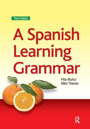 Spanish Learning Grammar - 3rd Edition