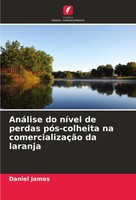 AnáLise Do NíVel De Perdas PóS-Colheita Na ComercializaçãO Da Laranja James Buch