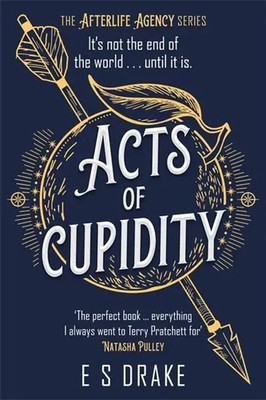 Acts of Cupidity E. S. Drake Taschenbuch The Afterlife Agency Series Paperback