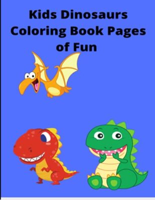 Dinosaurs Kids Coloring Book: scissors cut out fun by Ne Ricks (Paperback, 2021)