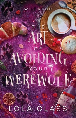 The Art of Avoiding Your Werewolf Lola Glass Taschenbuch Englisch 2024