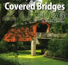 2026 Covered Bridges 16-month (Sept 2025 through Dec 2026) 12"x12" Wall Calendar