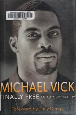 Finally Free: An Autobiography, Michael Vick, Good Book