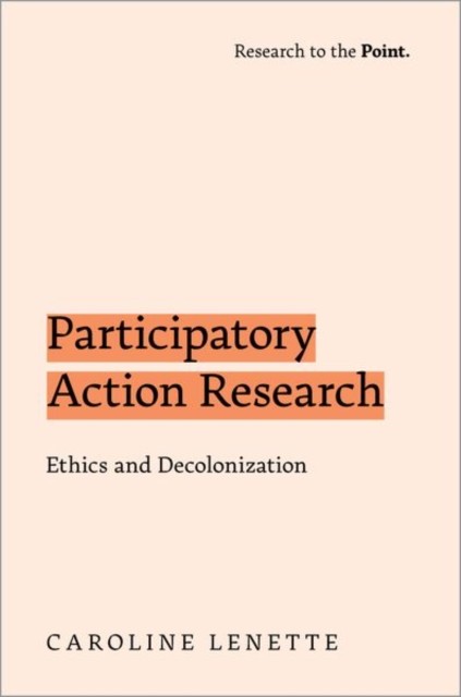 Participatory Action Research: Ethics and Decol. Lenette** - Image 4