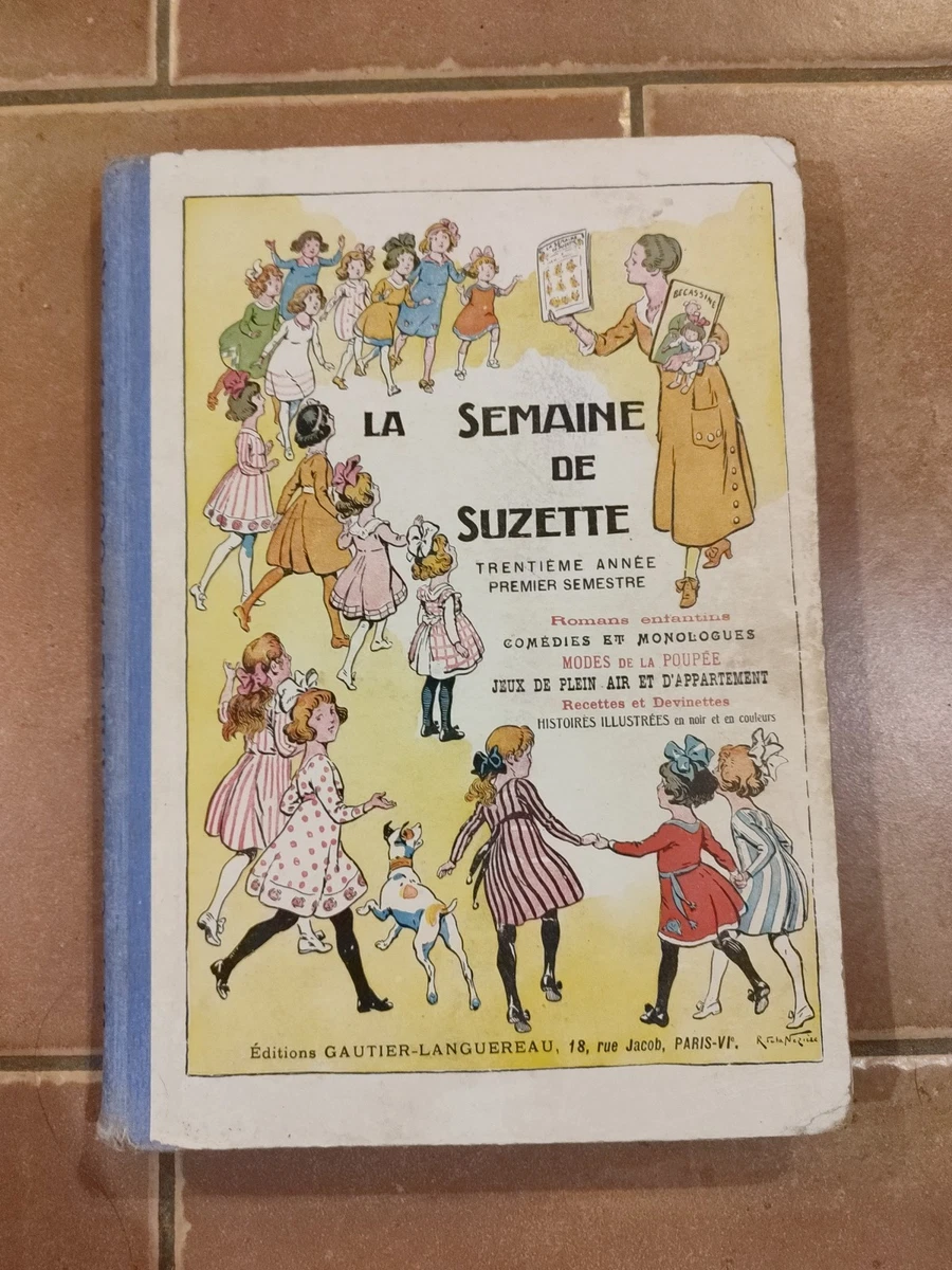 Poupee bleuette ancien album semaine de suzette avec 13 patrons - Collection