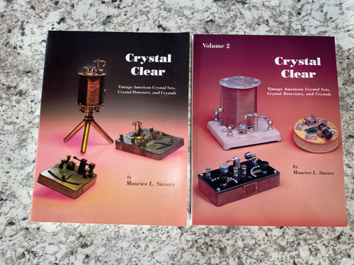 Crystal Clear American Crystal Sets by M.I. Sievers 1st Editions Vols. 1 & 2