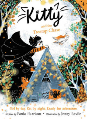 Kitty and the Treetop Chase - Paperback By Harrison, Paula - GOOD