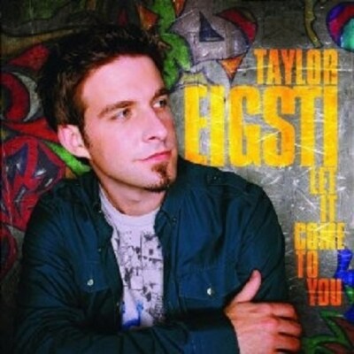 TAYLOR EIGSTI - LET IT COME TO YOU  CD NEU