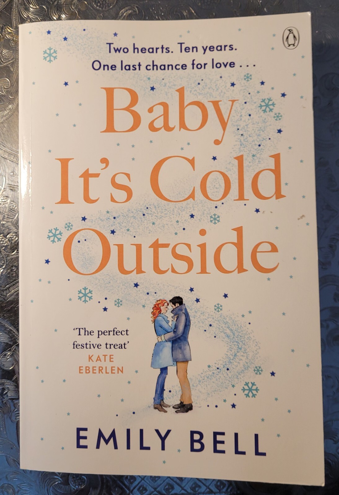 Baby It's Cold Outside: Paperback book: A heart warming and uplifting love story