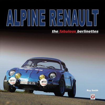 ALPINE RENAULT BOOK BERLINETTES A110 SMITH INTERLAGOS A108 1600 1300