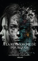 Sangramdeb Chakrabarti | À La Recherche De Pourquoi | Taschenbuch | FranzöSisch