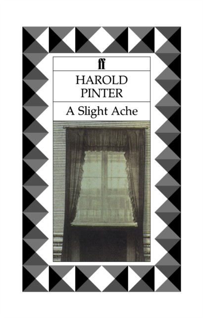 A Slight Ache by Harold Pinter (Paperback Book)