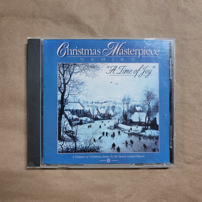 Christmas Masterpiece Series A Time Of Joy By The Mount Carmel Players (CD 2001)