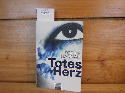    Totes Herz, Psychothriller von Sophie Hannah, Bastei Lübbe, 9783404166176