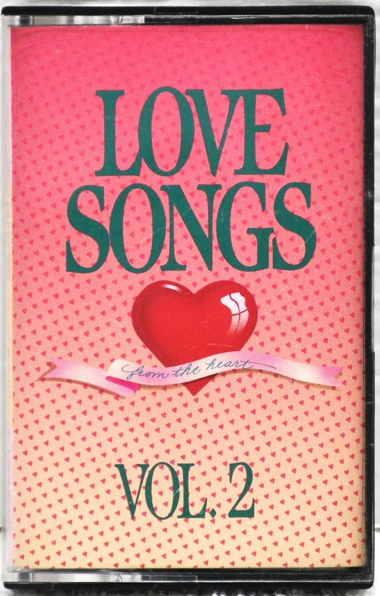 LOVE SONGS FROM THE HEART VOL.2 Cassette | eBay