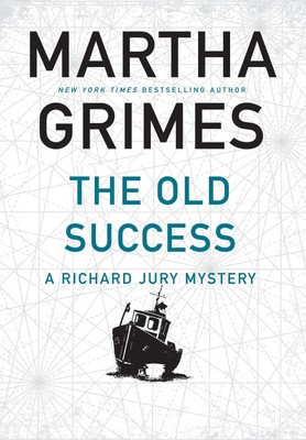 The Old Success Martha Grimes