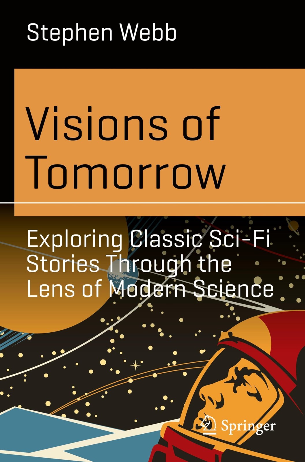 Visions of Tomorrow by Stephen Webb PAPERBACK - Image 3