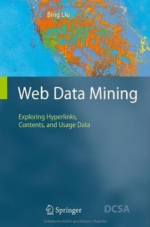 Web Data Mining: Exploring Hyperlinks, Contents, an... | Buch | Zustand sehr gut