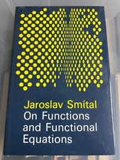ON FUNCTIONS AND FUNCTIONAL EQUATIONS - JAROS...