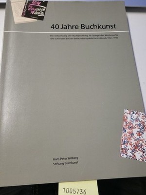 40 Jahre Buchkunst. Hans Peter Willberg: