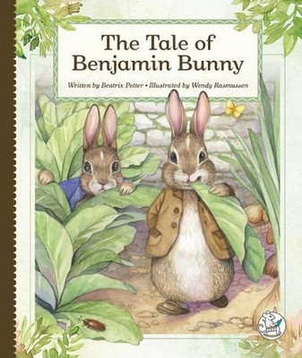 The Tale of Benjamin Bunny by Beatrix Potter Hardcover Book