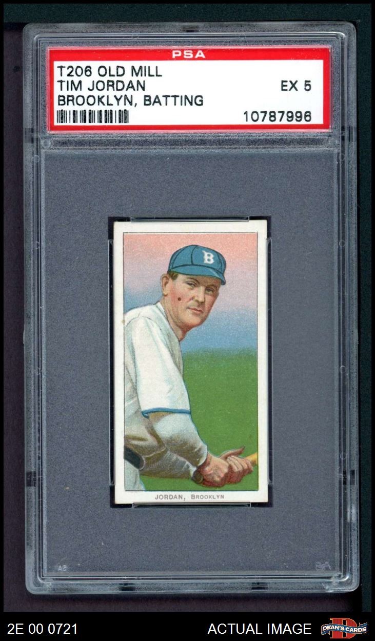 1909 T206 Semi-Scarce Tim Jordan BAT Superbas (Dodgers) VARIATION PSA 5 - EX