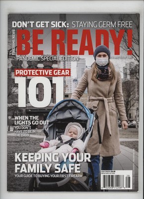 Firearms News 2020 Be Ready! Pandemic Special Edition Protective Gear Magazine