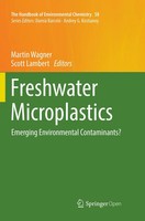 Freshwater Microplastics Emerging Environmental Contaminants? Wagner (U. A.) Xiv