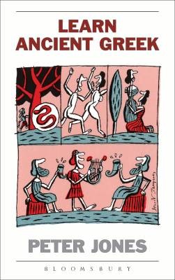 Learn Ancient Greek, Peter Jones,  Paperback