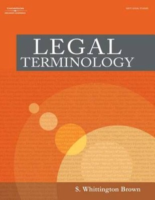 Legal Terminology - Paperback By Brown, S. Whittington - VERY GOOD