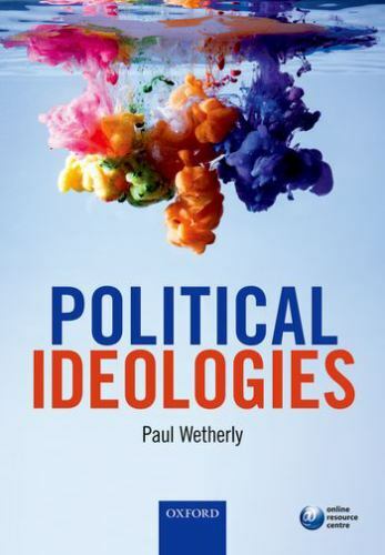 Political Ideologies by Paul Wetherly (2017, Trade Paperback)