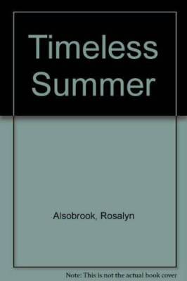 Timeless Summer (Time Travel Anthology) - Mass Market Paperback - GOOD