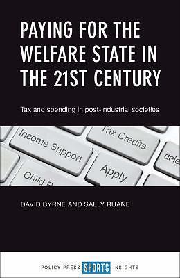 Paying for the Welfare State in the 21st Century – Tax and Spending in Post–In… - Image 2