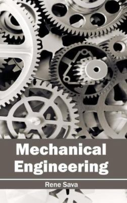 Mechanical Engineering, Hardcover by Sava, Rene (EDT), Brand New, Free shippi...