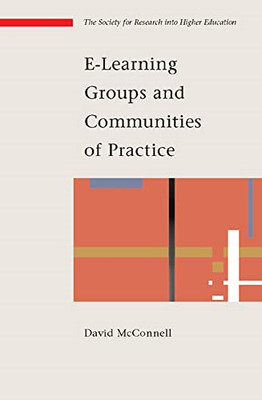 E-Learning Groups and Communities of Practice (Society  - Paperback NEW Mcconnel