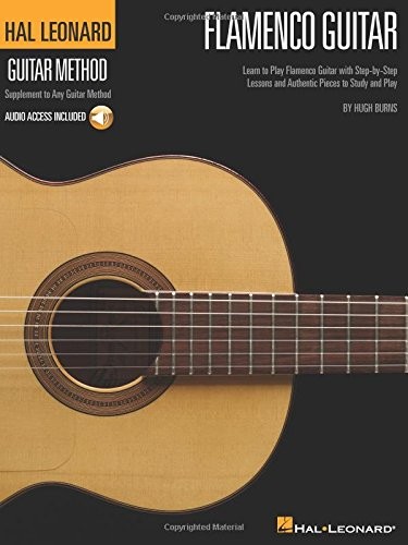 FLAMENCO GUITAR METHOD BOOK & ONLINE AUDIO STYLISTIC By Hugh Burns **BRAND NEW**