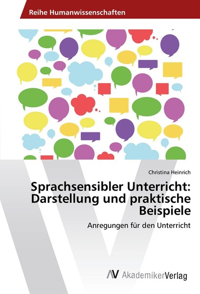 Sprachsensibler Unterricht: Darstellung Und Praktische Beispiele Christina Heinr-image