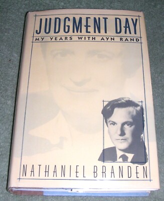 SIGNED ~ JUDGMENT DAY Years with Ayn Rand, by Nathaniel Branden ~ 1st/1st +Cover